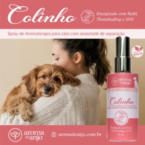 Colinho Cães - Spray Aromaterapia PET - Imagem 3